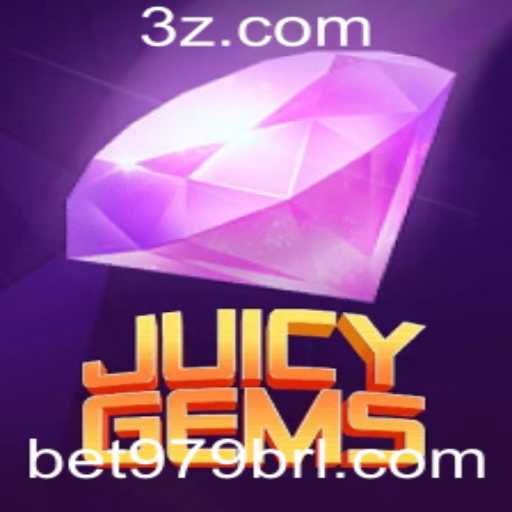Descubra JuicyGems: A Nova Sensação no Mundo dos Jogos com a Emoção de bet979