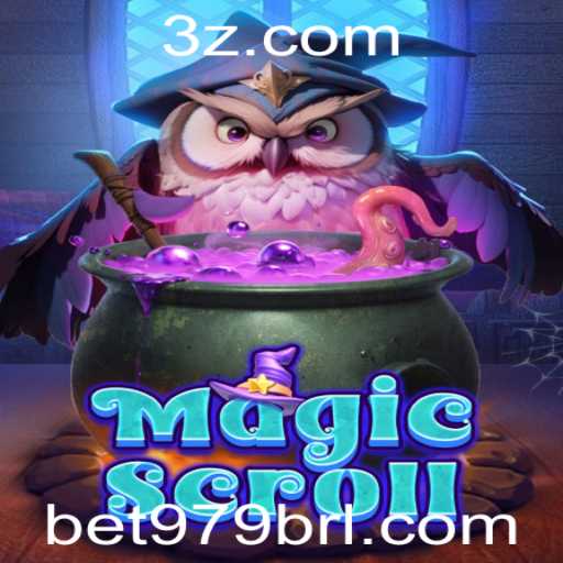 MagicScroll: O Fascinante Jogo de Aventura com bet979